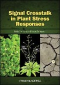 Cover: Signal Cross Talk in Plant Stress Responses - Iowa State University Press