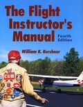 Cover: The Flight Instructor's Manual - Iowa State University Press