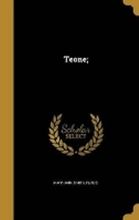 Enlarge image Cover: Teone; - Wentworth Press