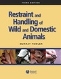 Bild: Restraint and Handling of Wild and Domestic Animals - Wiley-Blackwell