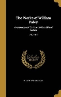 Enlarge image Cover: The Works of William Paley - Wentworth Press