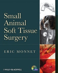 Enlarge image Cover: Small Animal Soft Tissue Surgery - Wiley-Blackwell
