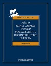 Abbildung von: Atlas of Small Animal Wound Management and Reconstructive Surgery - Wiley