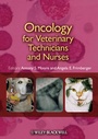 Cover: Oncology for Veterinary Technicians and Nurses - Wiley-Blackwell