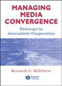 Abbildung von: Managing Media Convergence - Wiley