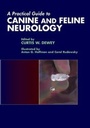 Cover: A Practical Guide to Canine and Feline Neurology - Iowa State University Press