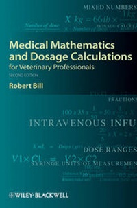 Abbildung von: Medical Mathematics and Dosage Calculations for Veterinary Professionals - Iowa State University Press