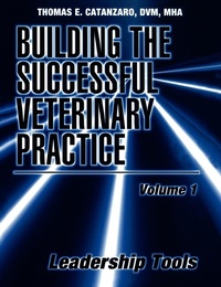 Enlarge image Cover: Building the Successful Veterinary Practice, Leadership Tools - Wiley