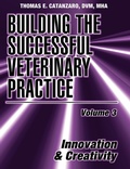 Cover: Building the Successful Veterinary Practice, Innovation & Creativity - Wiley