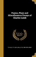Cover: Poems, Plays and Miscellaneous Essays of Charles Lamb - Wentworth Press
