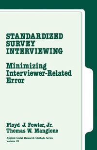 Enlarge image Cover: Standardized Survey Interviewing - SAGE Publications Inc