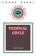 Cover: Tropical Circle - University of Virginia Press