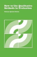 Cover: How to Use Qualitative Methods in Evaluation - SAGE Publications Inc