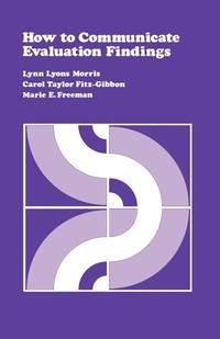 Enlarge image Cover: How to Communicate Evaluation Findings - SAGE Publications Inc