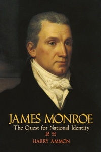 Enlarge image Cover: James Monroe - University of Virginia Press