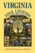 Cover: Virginia Folk Legends - University of Virginia Press