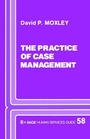 Cover: Practice of Case Management - SAGE Publications Inc