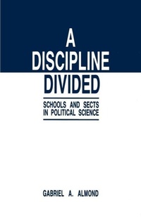 Enlarge image Cover: A Discipline Divided - SAGE Publications Inc