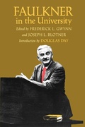 Cover: Faulkner in the University - University of Virginia Press