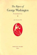 Cover: The Papers of George Washington V.6; Presidential Series;July-November 1790 - University of Virginia Press