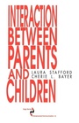 Cover: Interaction between Parents and Children - SAGE Publications Inc