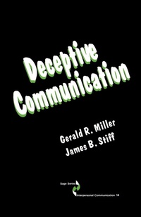Abbildung von: Deceptive Communication - SAGE Publications Inc