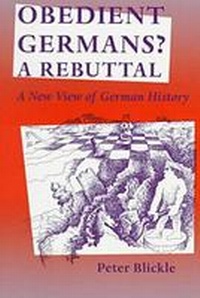 Abbildung von: Obedient Germans? - A Rebuttal - University of Virginia Press
