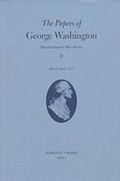 Cover: The Papers of George Washington Volume 9 - University of Virginia Press