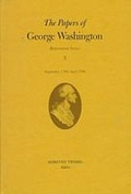 Cover: The Papers of George Washington V.3; Retirement Series;September 1798-April 1799 - University of Virginia Press