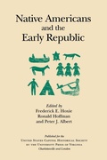Cover: Native Americans and the Early Republic - University of Virginia Press