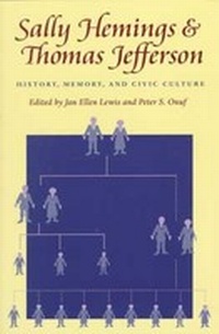 Abbildung von: Sally Hemings and Thomas Jefferson - University of Virginia Press
