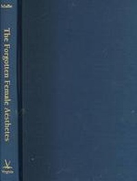 Enlarge image Cover: The Forgotten Female Aesthetes - University of Virginia Press