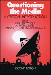 Enlarge image Cover: Questioning the Media - SAGE Publications Inc