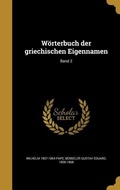 Cover: W&ouml;rterbuch der griechischen Eigennamen; Band 2 - Creative Media Partners, LLC
