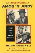Cover: The Adventures of Amos 'n' Andy - University of Virginia Press