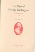 Cover: The Papers of George Washington V.10; Presidential Series;March-August 1792 - University of Virginia Press