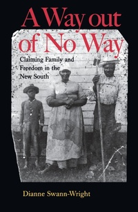 Abbildung von: A Way Out of No Way - University of Virginia Press