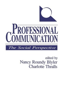 Enlarge image Cover: Professional Communication - SAGE Publications Inc