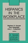 Cover: Hispanics in the Workplace - SAGE Publications Inc