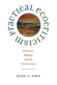 Enlarge image Cover: Practical Ecocriticism - University of Virginia Press