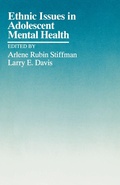 Cover: Ethnic Issues in Adolescent Mental Health - SAGE Publications Inc
