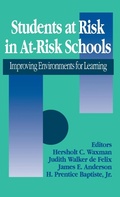 Cover: Students at Risk in At-Risk Schools - SAGE Publications Inc