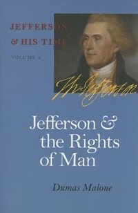 Enlarge image Cover: Jefferson and the Rights of Man - University of Virginia Press