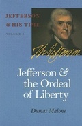 Cover: Jefferson and the Ordeal of Liberty - University of Virginia Press