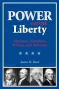 Cover: Power versus Liberty - Naval Institute Press