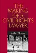 Cover: The Making of a Civil Rights Lawyer - University of Virginia Press
