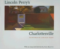Enlarge image Cover: Lincoln Perry's Charlottesville - University of Virginia Press