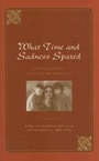 Cover: What Time and Sadness Spared - University of Virginia Press