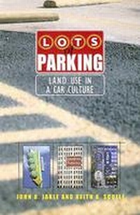 Enlarge image Cover: Lots of Parking - University of Virginia Press
