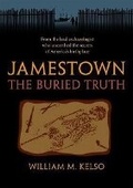 Cover: Jamestown, the Buried Truth - University of Virginia Press